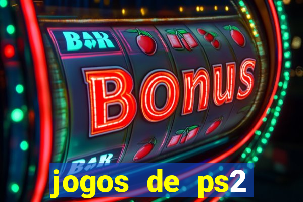 jogos de ps2 traduzidos pt br